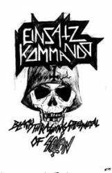 Einsatzkommando : Black Thrashing Speed Metal of Satan